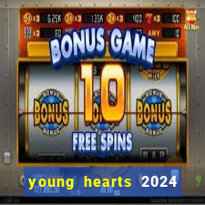 young hearts 2024 online legendado